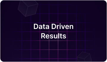 Data Driven Results